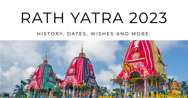 Rath Yatra 2023 - History, Dates, Wishes and more