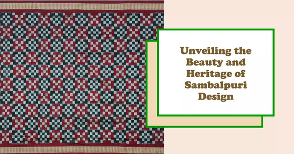 Unveiling the Beauty and Heritage of Sambalpuri Design